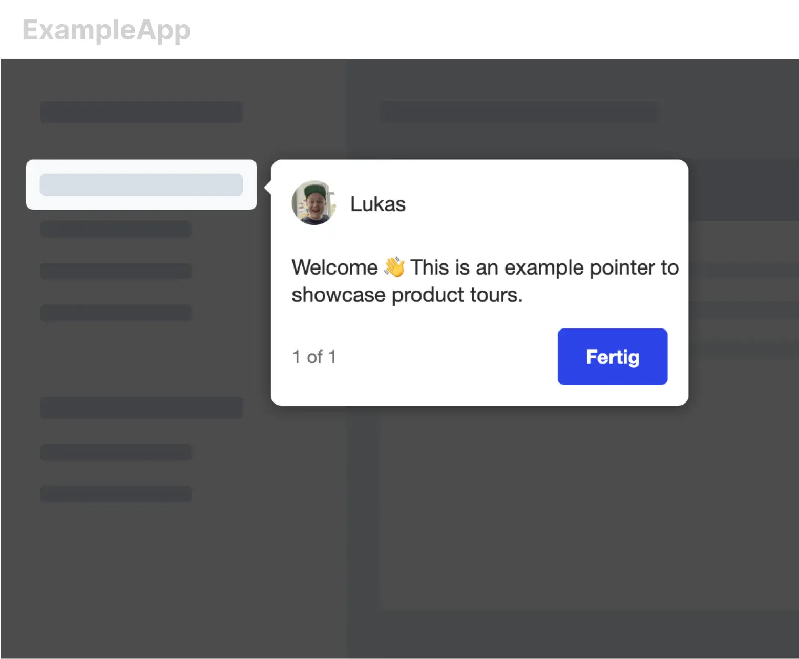A product tour reinforcing a stuck onboarding step.